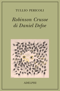 Robinson Crusoe di Daniel Defoe - Librerie.coop Robinson Crusoe di Daniel Defoe - Librerie.coop