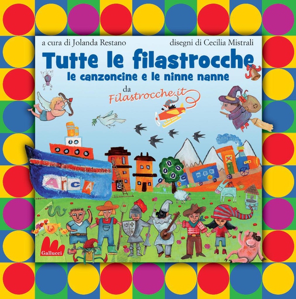 Tutte le filastrocche - Librerie.coop Tutte le filastrocche - Librerie.coop