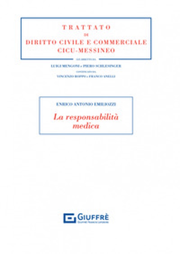 La responsabilità medica - Librerie.coop La responsabilità medica - Librerie.coop