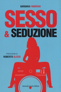 Sesso & seduzione - Librerie.coop Sesso & seduzione - Librerie.coop