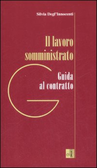 Il lavoro somministrato - Librerie.coop