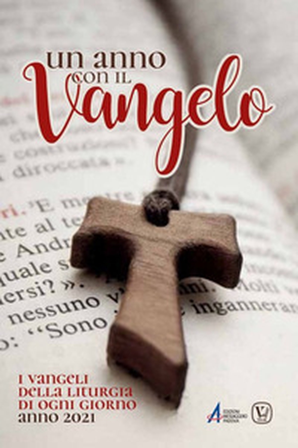 Un anno con il Vangelo. I Vangeli della liturgia di ogni giorno. Anno 2021 - Librerie.coop Un anno con il Vangelo. I Vangeli della liturgia di ogni giorno. Anno 2021 - Librerie.coop