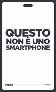 Questo non è uno smartphone - Librerie.coop