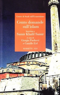 Cento domande sull'islam. Intervista a Samir Khalil Samir - Librerie.coop