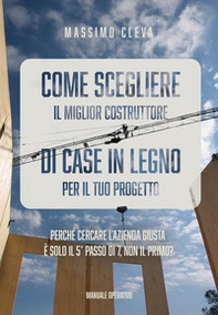 Come scegliere il miglior costruttore di case in legno per il tuo progetto - Librerie.coop