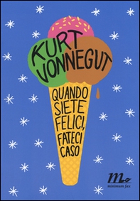 Quando siete felici, fateci caso - Librerie.coop Quando siete felici, fateci caso - Librerie.coop
