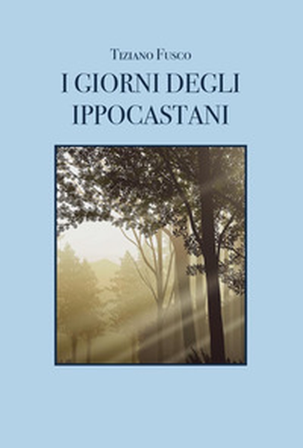 I giorni degli ippocastani - Librerie.coop I giorni degli ippocastani - Librerie.coop