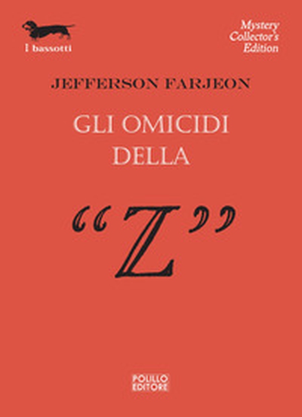 Gli omicidi della «Z» - Librerie.coop Gli omicidi della «Z» - Librerie.coop