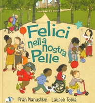 Felici nella nostra pelle - Librerie.coop
