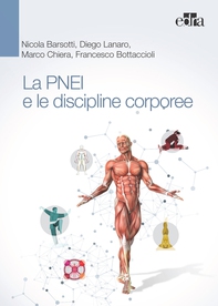 La PNEI e le discipline corporee - Librerie.coop