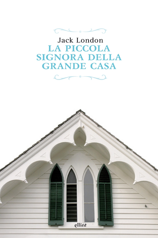 La piccola signora della grande casa - Librerie.coop La piccola signora della grande casa - Librerie.coop