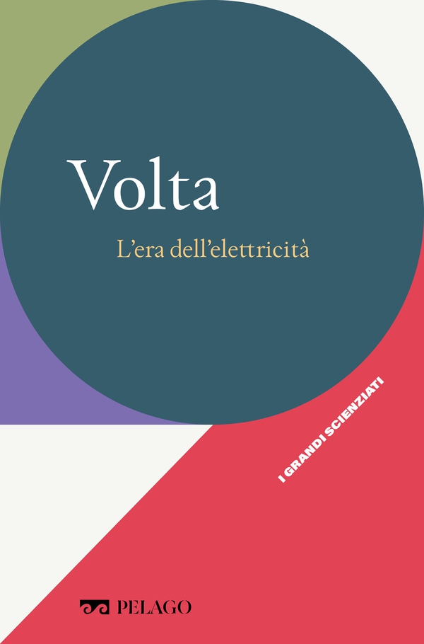 Volta - L'era dell'elettricità - Librerie.coop Volta - L'era dell'elettricità - Librerie.coop