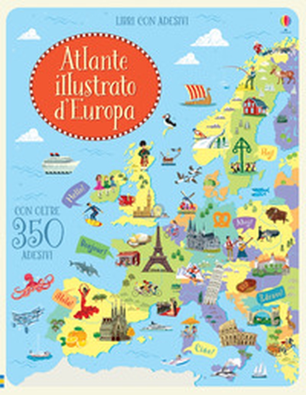 Atlante d'Europa. Con adesivi - Librerie.coop