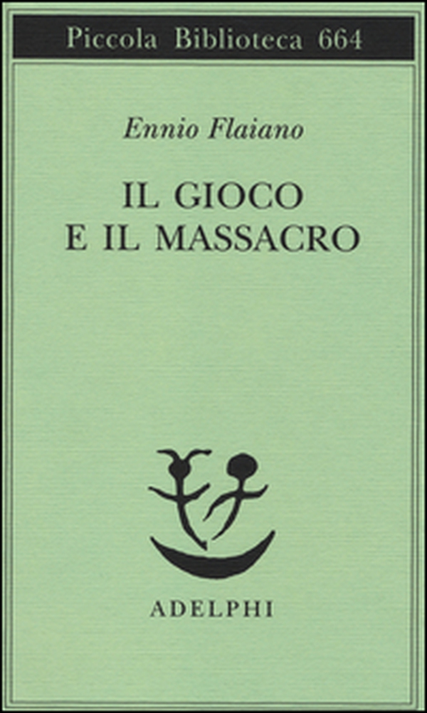 Il gioco e il massacro - Librerie.coop Il gioco e il massacro - Librerie.coop