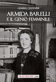 Armida Barelli e il genio femminile - Librerie.coop