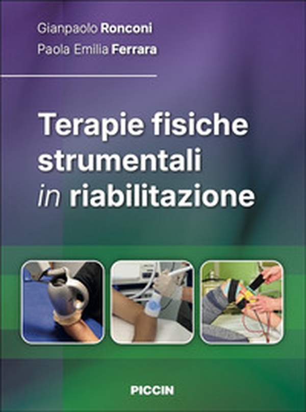 Terapie fisiche strumentali in riabilitazione - Librerie.coop