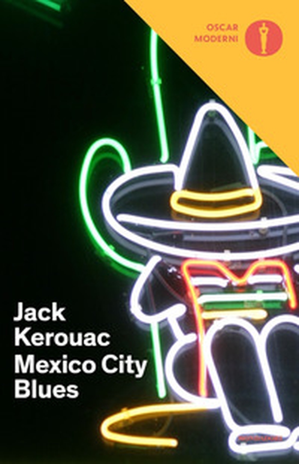 Mexico City blues - Librerie.coop Mexico City blues - Librerie.coop