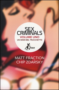 Un gran bel trucchetto. Sex criminals - Librerie.coop