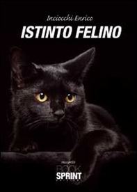 Istinto felino - Librerie.coop