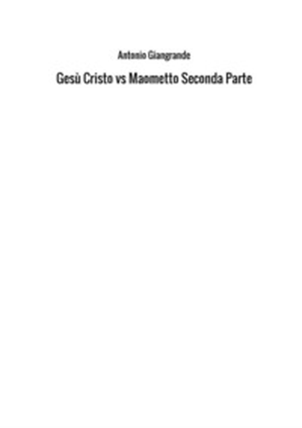 Gesù Cristo vs Maometto - Librerie.coop