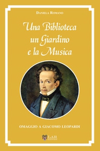Una biblioteca, un giardino e la musica. Omaggio a Giacomo Leopardi - Librerie.coop