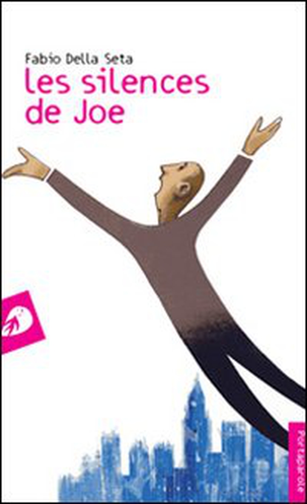 Les silences de Joe - Librerie.coop Les silences de Joe - Librerie.coop
