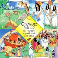 Giraquiz biblico. Per ricordare le grandi storie della Bibbia - Librerie.coop