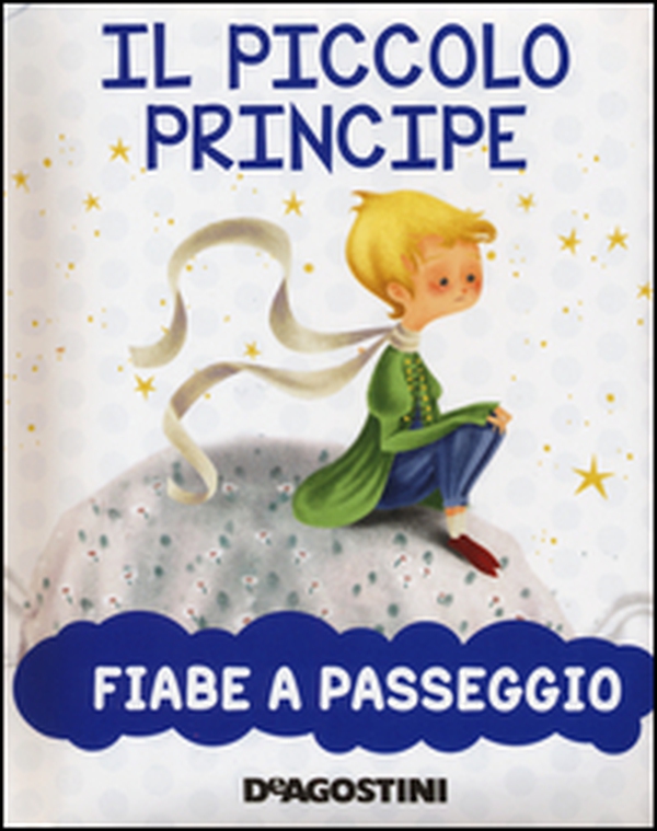 Il piccolo principe - Librerie.coop Il piccolo principe - Librerie.coop