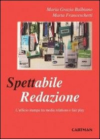 Spettabile redazione. L'ufficio stampa tra media relations e fair play - Librerie.coop