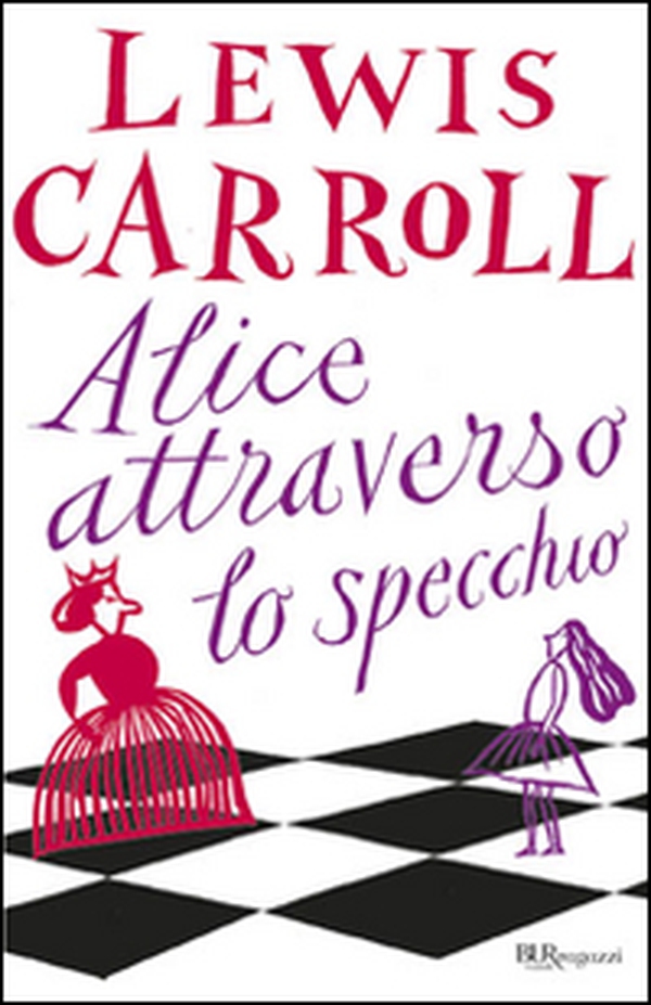 Alice attraverso lo specchio - Librerie.coop Alice attraverso lo specchio - Librerie.coop