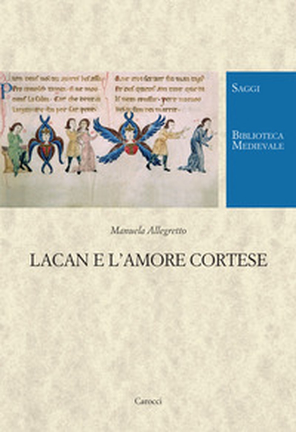 Lacan e l'amore cortese - Librerie.coop Lacan e l'amore cortese - Librerie.coop