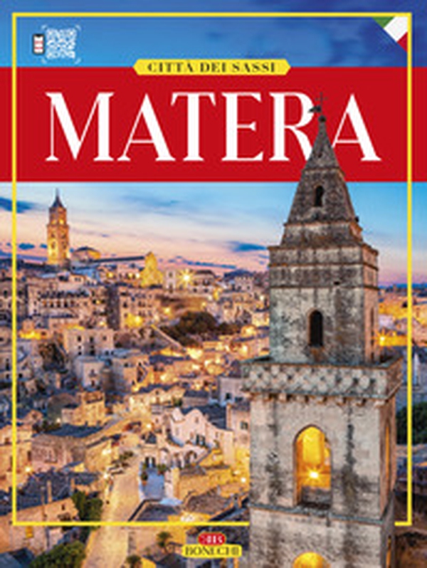 Matera. Città dei Sassi - Librerie.coop Matera. Città dei Sassi - Librerie.coop