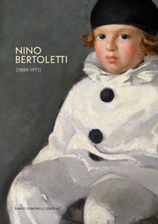 Nino Bertoletti (1889-1971) - Librerie.coop Nino Bertoletti (1889-1971) - Librerie.coop