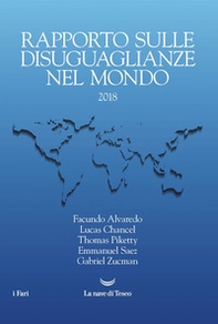 Rapporto mondiale sulle diseguaglianze nel mondo 2018 - Librerie.coop Rapporto mondiale sulle diseguaglianze nel mondo 2018 - Librerie.coop