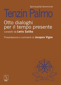 Otto dialoghi per il tempo presente - Librerie.coop