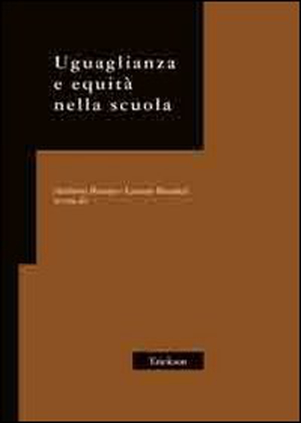 Uguaglianza e equità nella scuola - Librerie.coop Uguaglianza e equità nella scuola - Librerie.coop