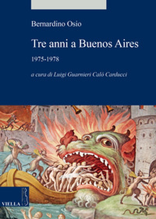 Tre anni a Buenos Aires. 1975-1978 - Librerie.coop Tre anni a Buenos Aires. 1975-1978 - Librerie.coop