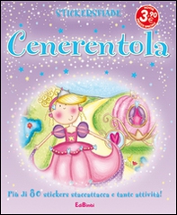 Cenerentola. Con adesivi - Librerie.coop