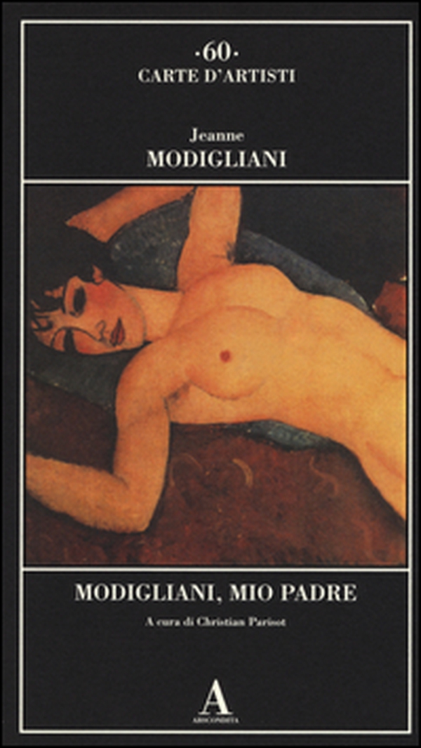 Modigliani, mio padre - Librerie.coop Modigliani, mio padre - Librerie.coop