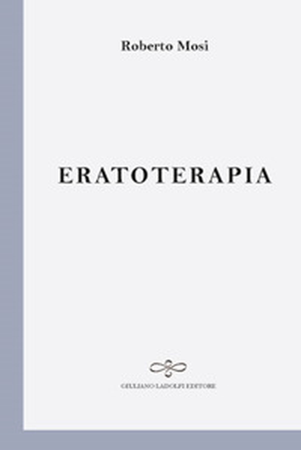 Eratoterapia - Librerie.coop Eratoterapia - Librerie.coop