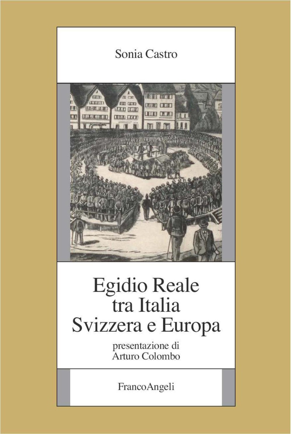 Egidio Reale tra Italia, Svizzera e Europa - Librerie.coop Egidio Reale tra Italia, Svizzera e Europa - Librerie.coop