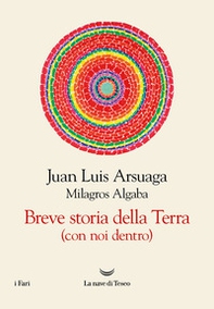 Breve storia della Terra (con noi dentro) - Librerie.coop