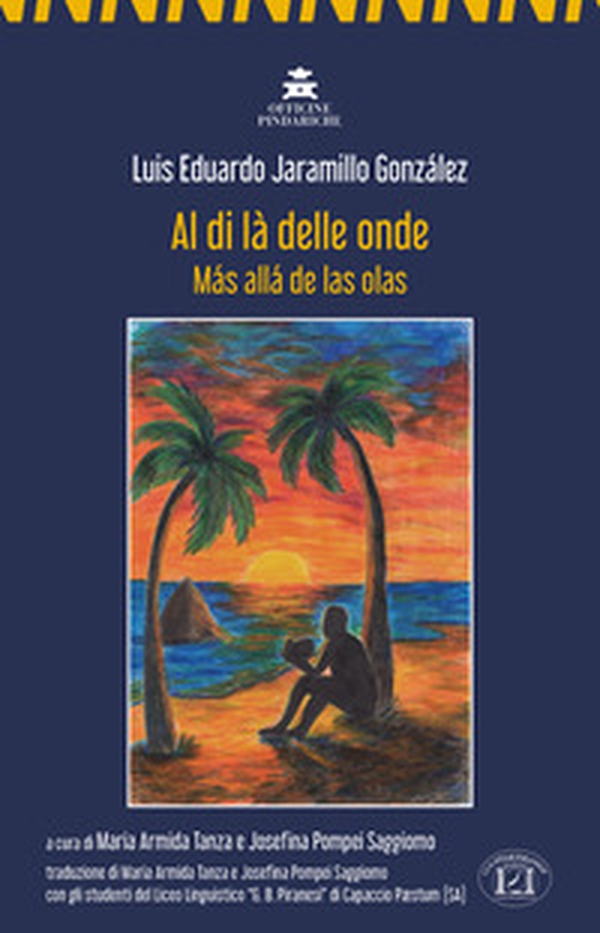 Al di là delle onde-Más allá de las olas - Librerie.coop Al di là delle onde-Más allá de las olas - Librerie.coop