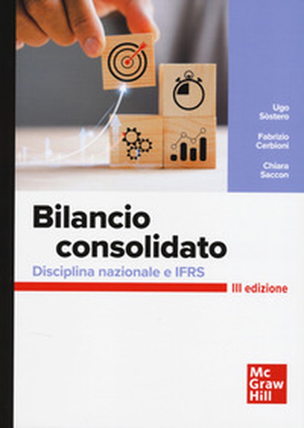 Bilancio consolidato. Disciplina nazionale e IFRS - Librerie.coop Bilancio consolidato. Disciplina nazionale e IFRS - Librerie.coop