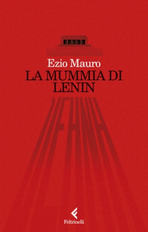 La mummia di Lenin - Librerie.coop