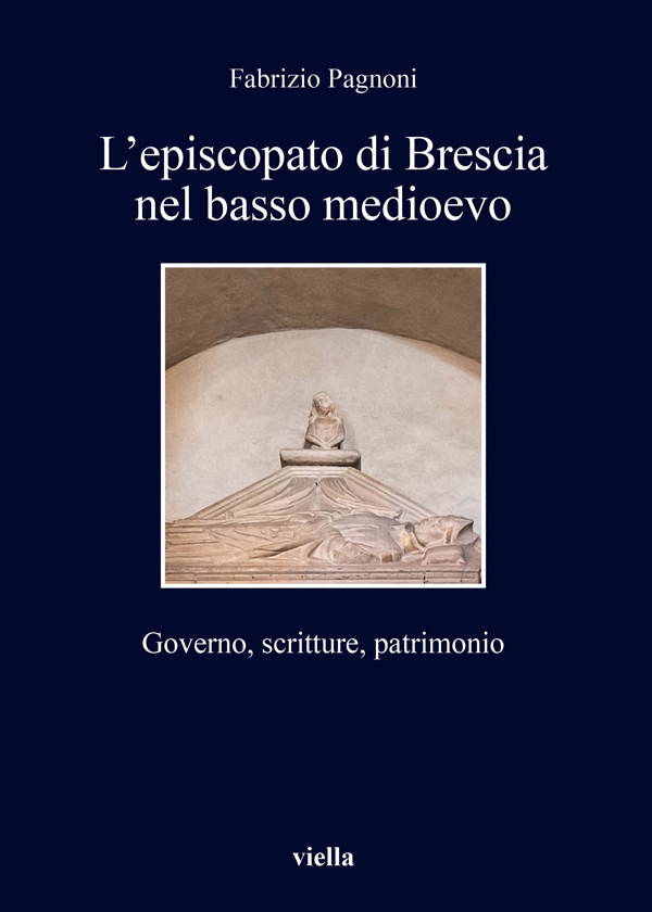 L’episcopato di Brescia nel basso medioevo - Librerie.coop L’episcopato di Brescia nel basso medioevo - Librerie.coop