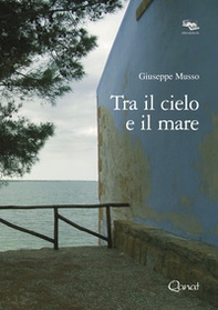 Tra il cielo e il mare - Librerie.coop