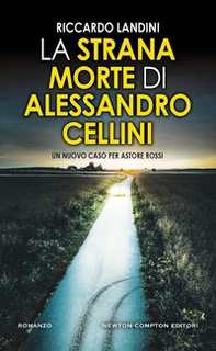 La strana morte di Alessandro Cellini - Librerie.coop