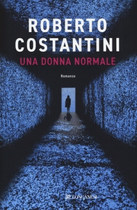 Una donna normale - Librerie.coop Una donna normale - Librerie.coop