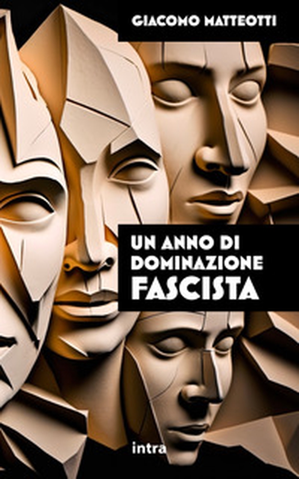 Un anno di dominazione fascista - Librerie.coop Un anno di dominazione fascista - Librerie.coop